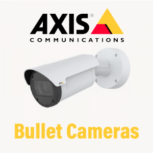 AXIS Bullet Cameras
